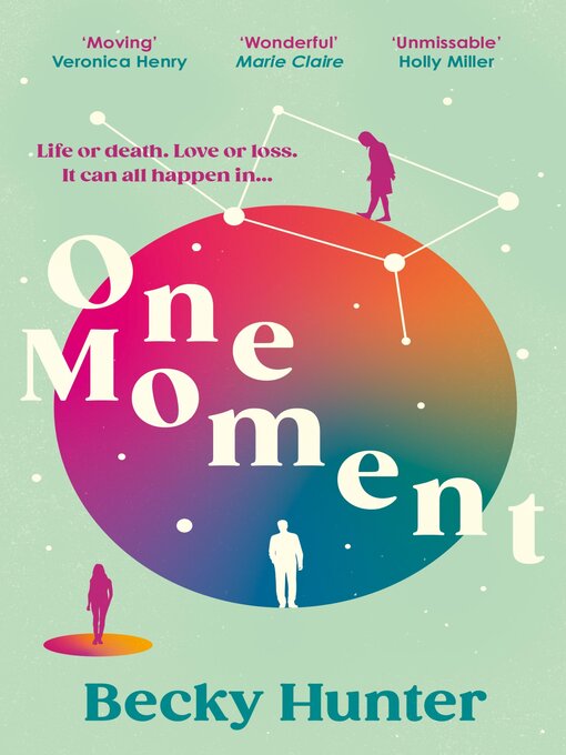 Title details for One Moment by Becky Hunter - Wait list